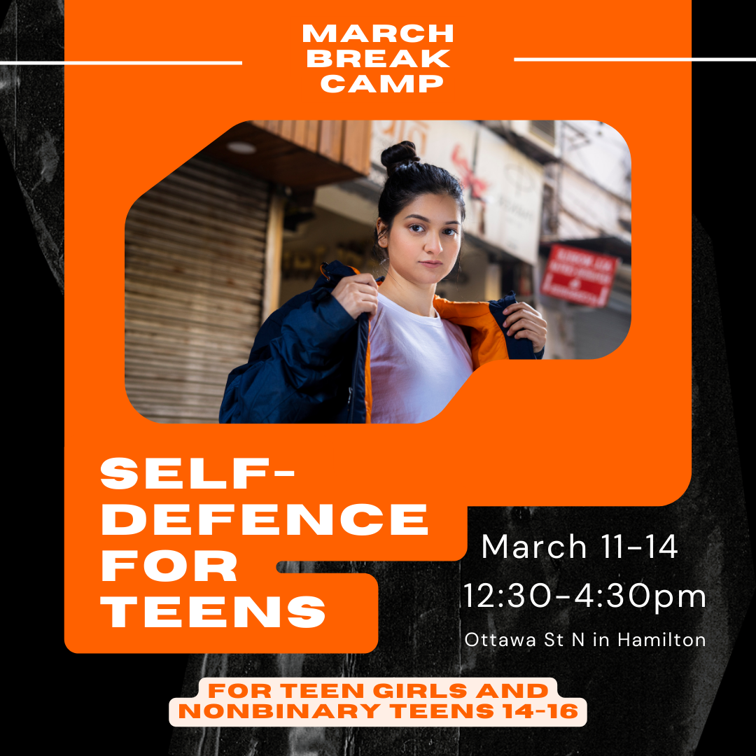 SelfDefence March Break Camp for Teens in Hamilton March 2024 Wen